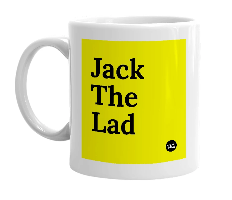 White mug with 'Jack The Lad' in bold black letters