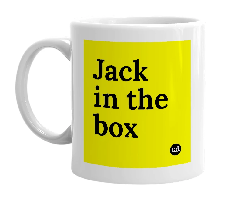 White mug with 'Jack in the box' in bold black letters