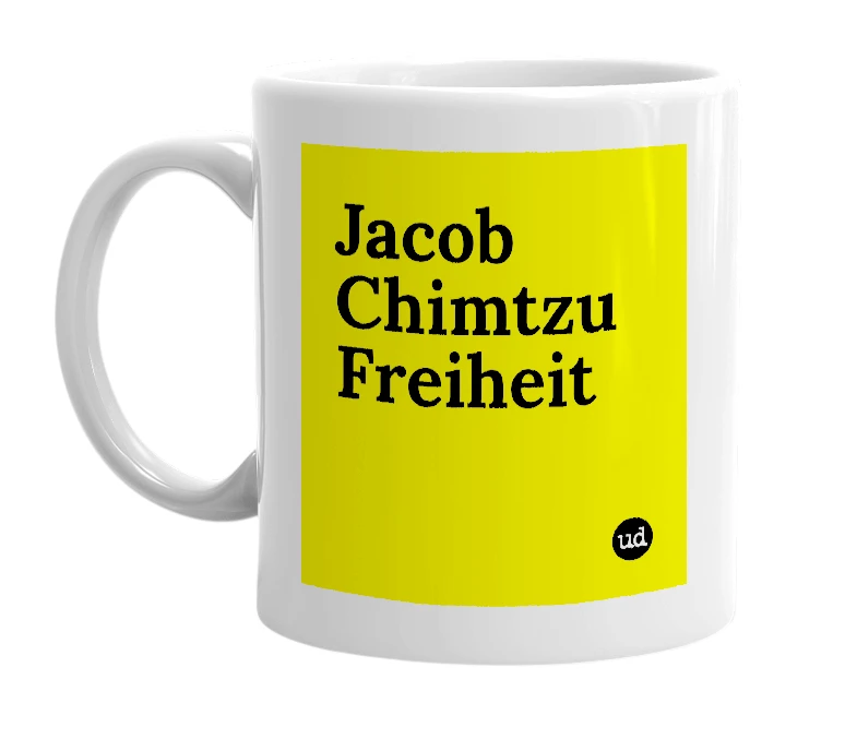 White mug with 'Jacob Chimtzu Freiheit' in bold black letters