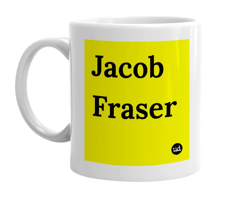 White mug with 'Jacob Fraser' in bold black letters