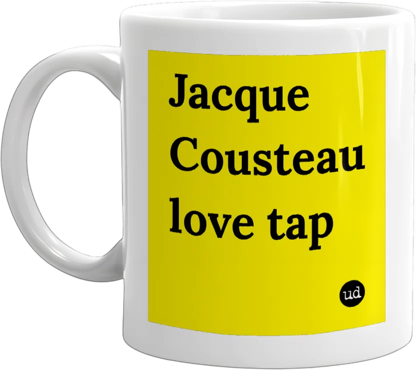 Jacque Cousteau love tap front