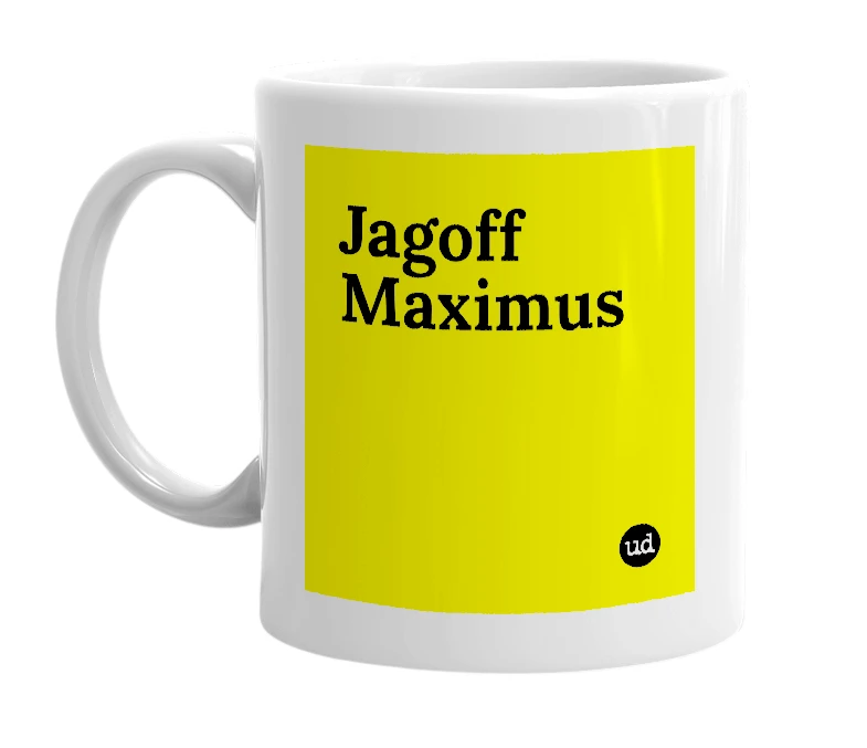 White mug with 'Jagoff Maximus' in bold black letters