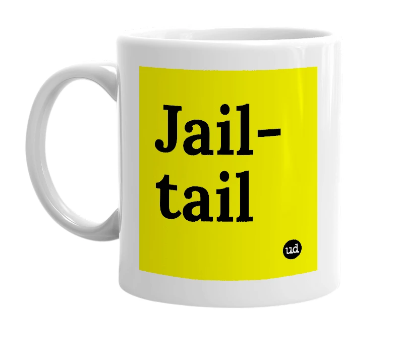 White mug with 'Jail-tail' in bold black letters