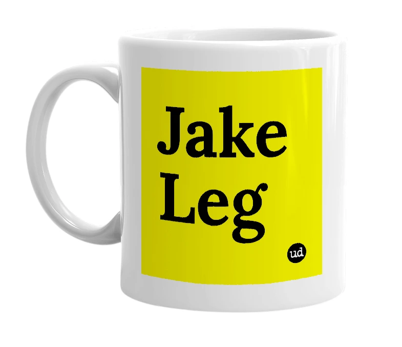 White mug with 'Jake Leg' in bold black letters