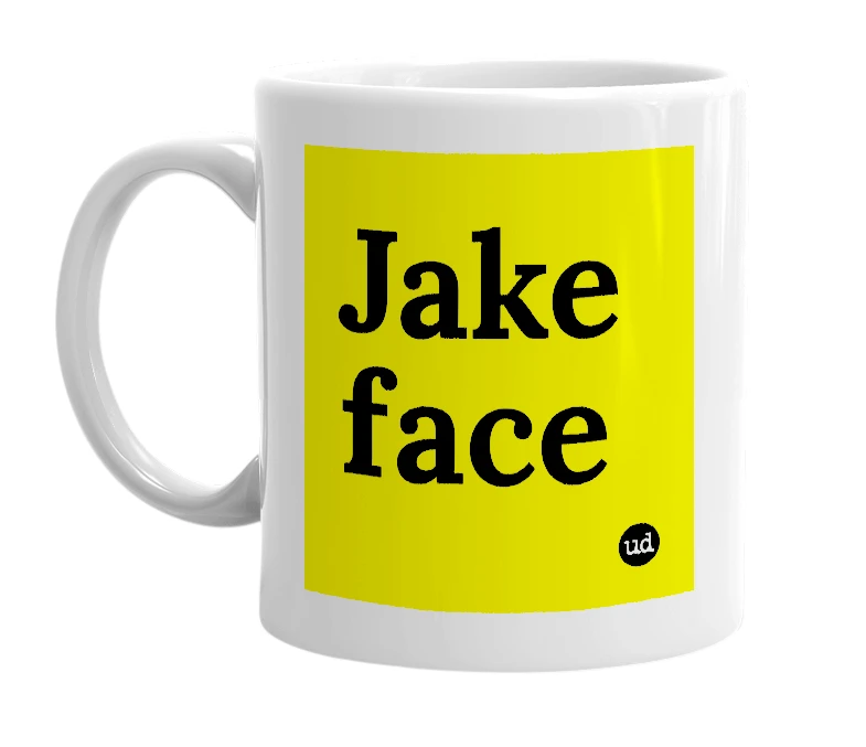 White mug with 'Jake face' in bold black letters