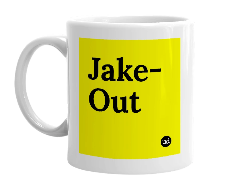 White mug with 'Jake-Out' in bold black letters