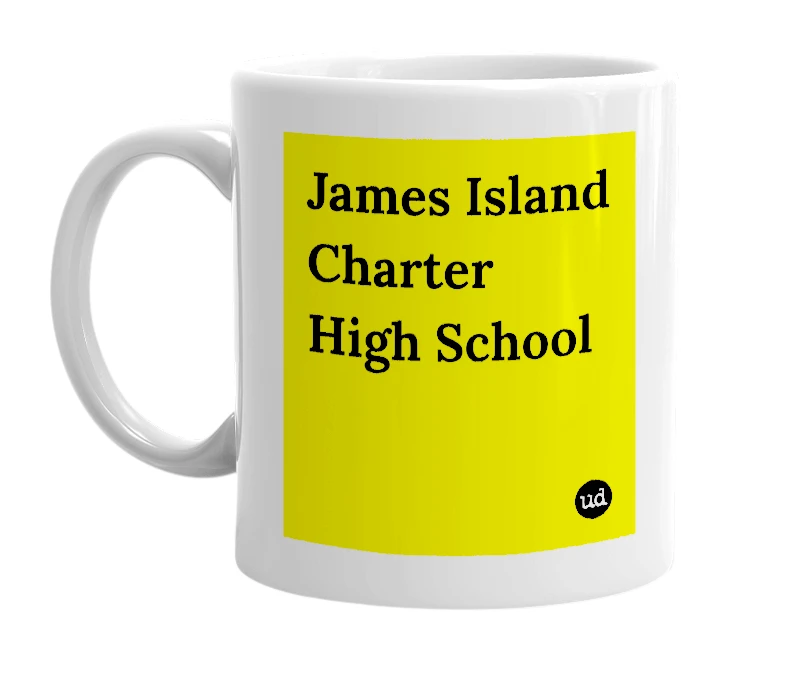 White mug with 'James Island Charter High School' in bold black letters
