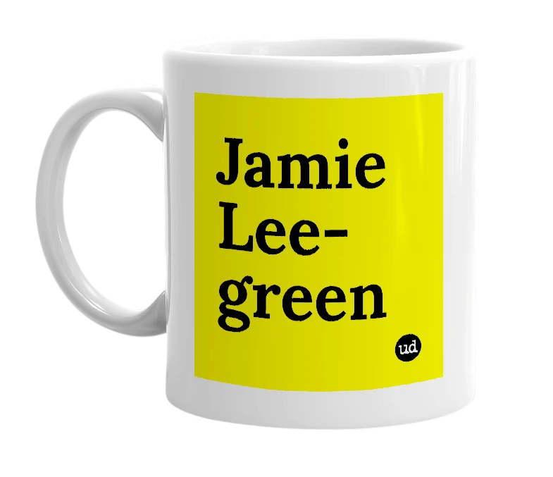 White mug with 'Jamie Lee-green' in bold black letters