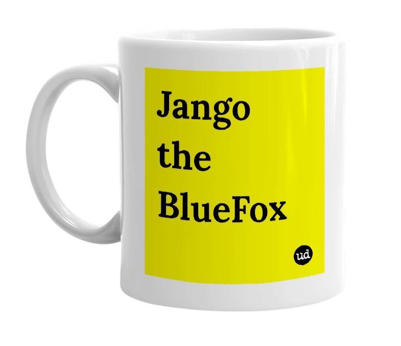 White mug with 'Jango the BlueFox' in bold black letters