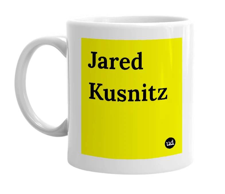 White mug with 'Jared Kusnitz' in bold black letters