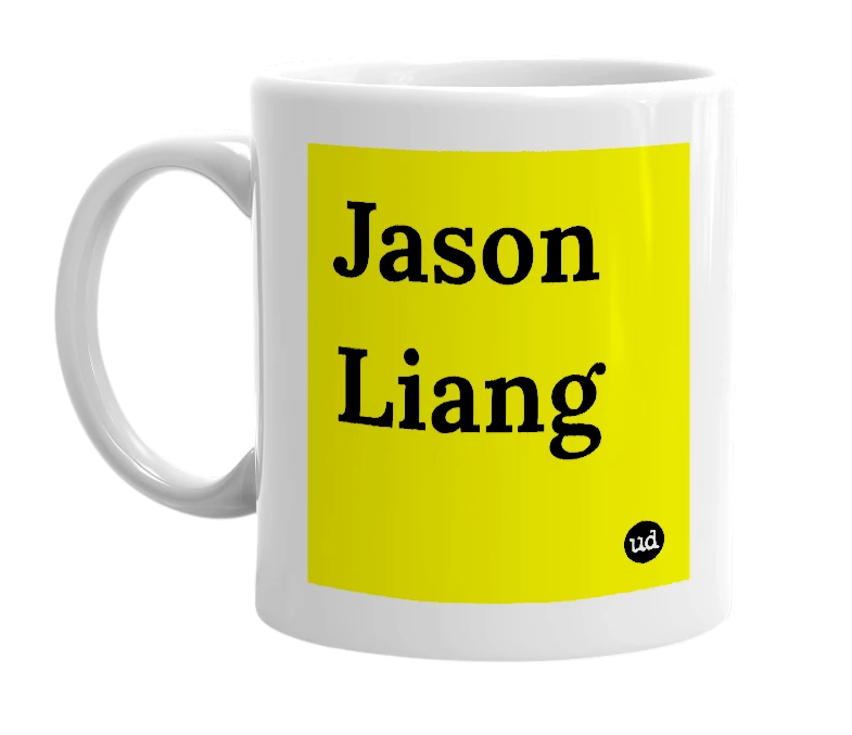 White mug with 'Jason Liang' in bold black letters