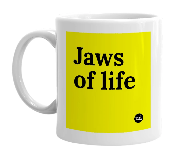 White mug with 'Jaws of life' in bold black letters