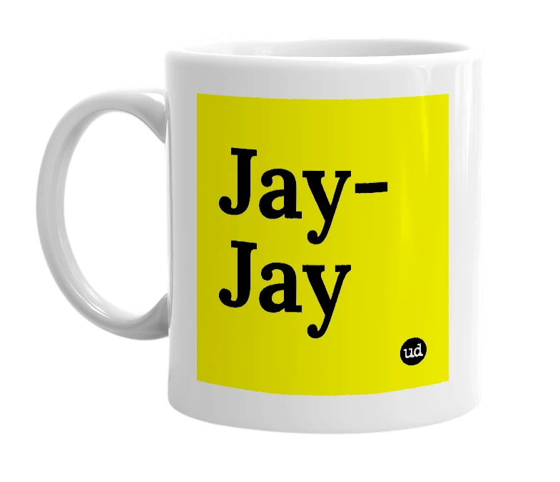White mug with 'Jay-Jay' in bold black letters