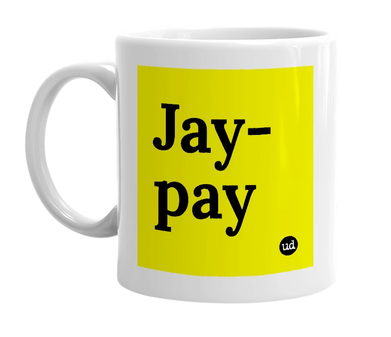 White mug with 'Jay-pay' in bold black letters