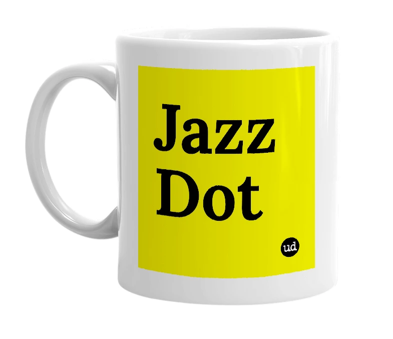 White mug with 'Jazz Dot' in bold black letters