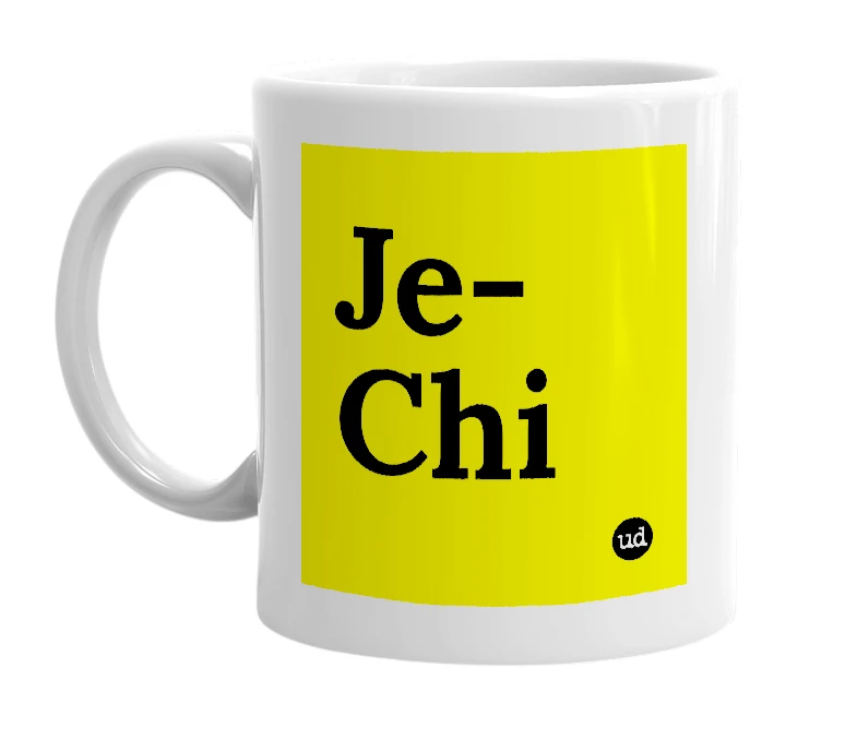 White mug with 'Je-Chi' in bold black letters