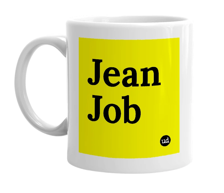 White mug with 'Jean Job' in bold black letters