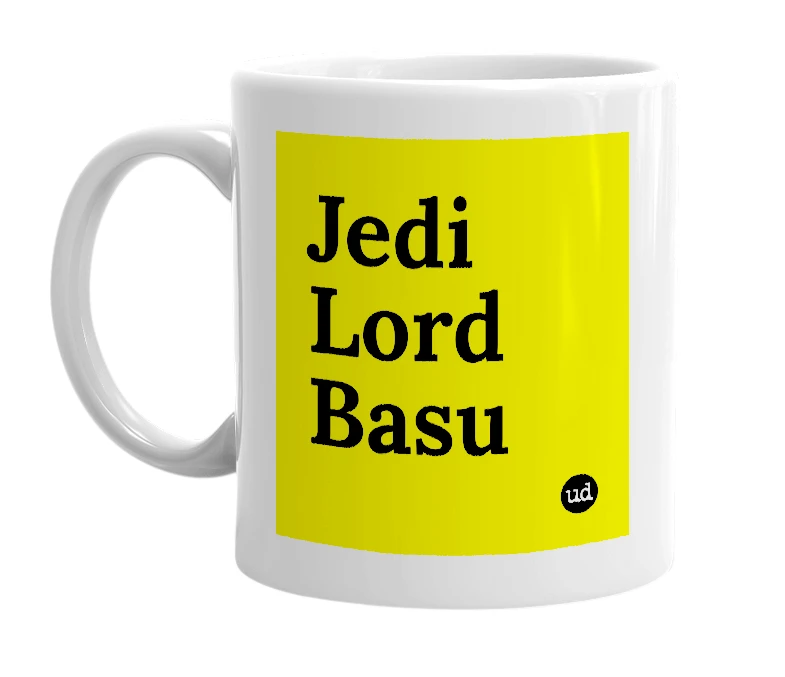 White mug with 'Jedi Lord Basu' in bold black letters