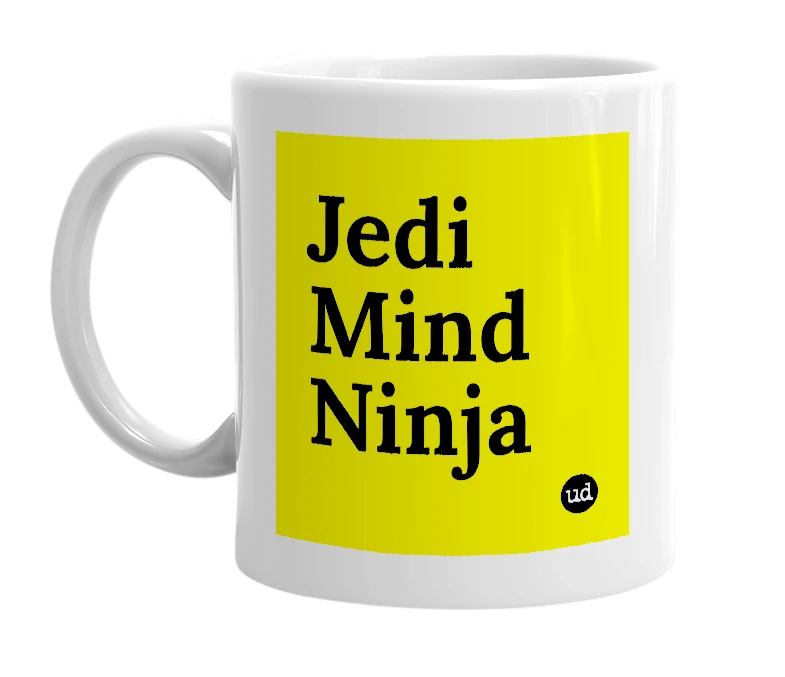 White mug with 'Jedi Mind Ninja' in bold black letters