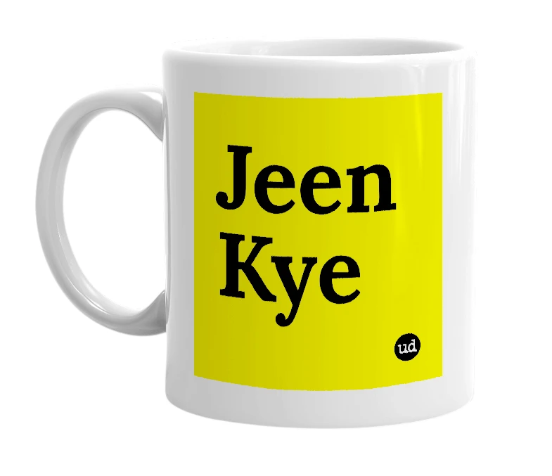 White mug with 'Jeen Kye' in bold black letters