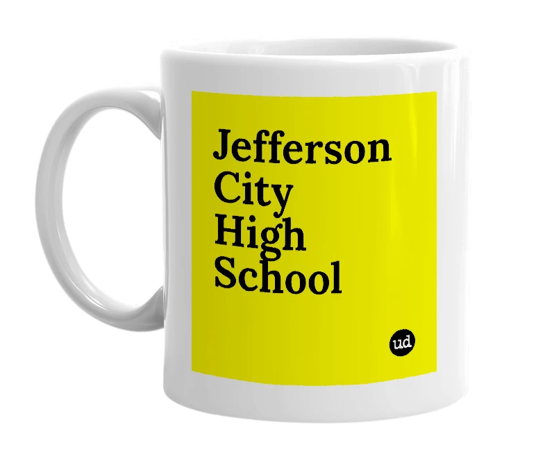 White mug with 'Jefferson City High School' in bold black letters