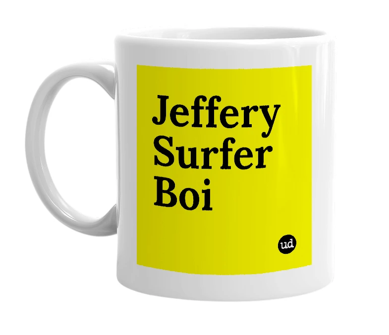 White mug with 'Jeffery Surfer Boi' in bold black letters