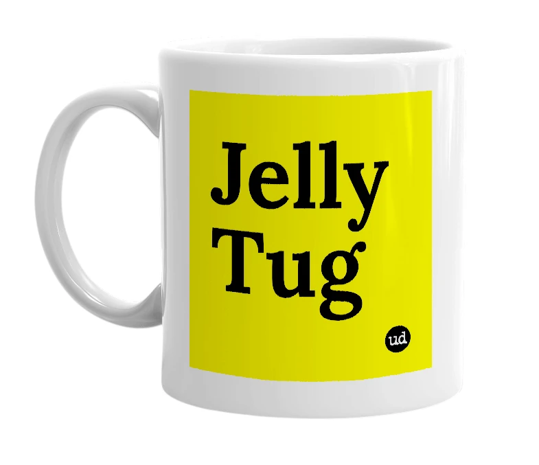 White mug with 'Jelly Tug' in bold black letters