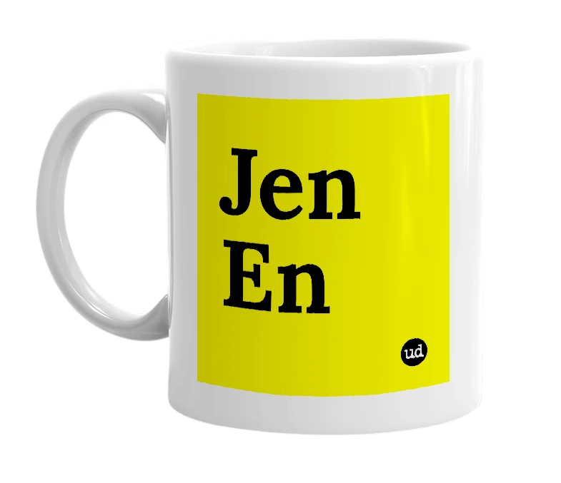 White mug with 'Jen En' in bold black letters