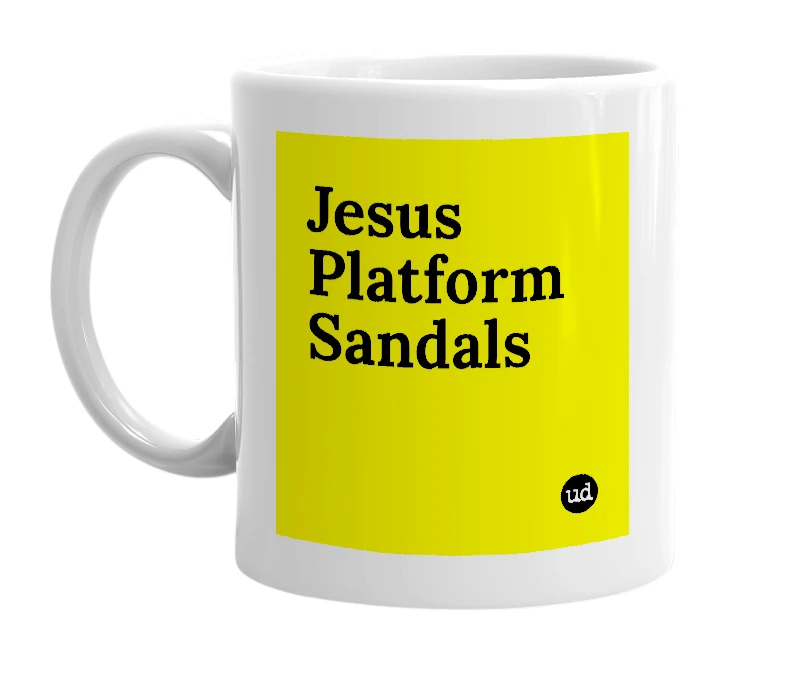 White mug with 'Jesus Platform Sandals' in bold black letters