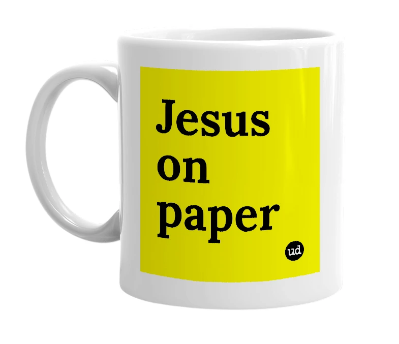 White mug with 'Jesus on paper' in bold black letters