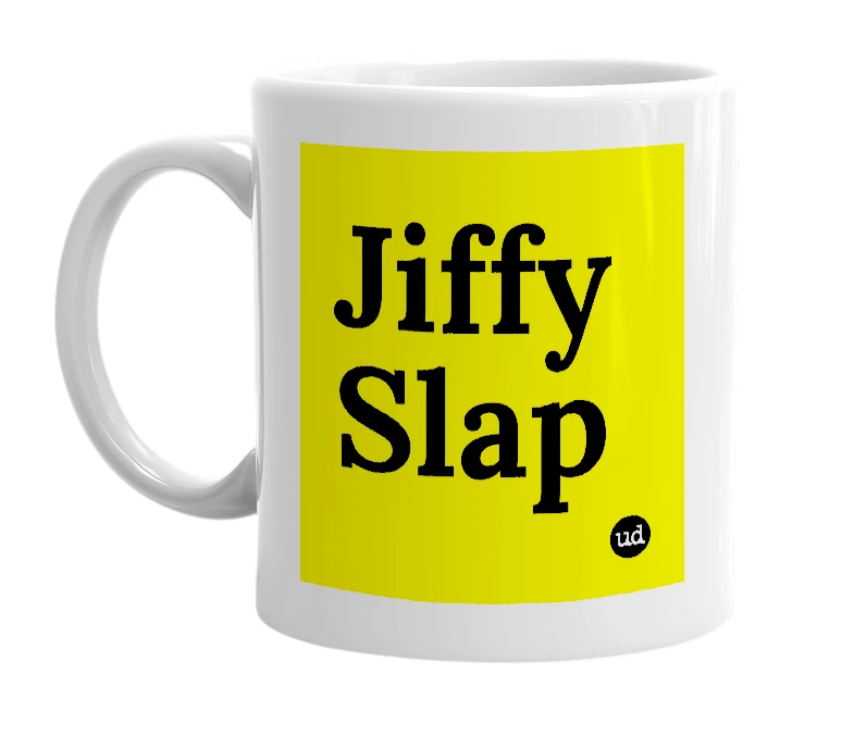 White mug with 'Jiffy Slap' in bold black letters