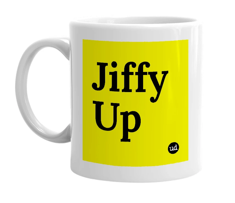 White mug with 'Jiffy Up' in bold black letters