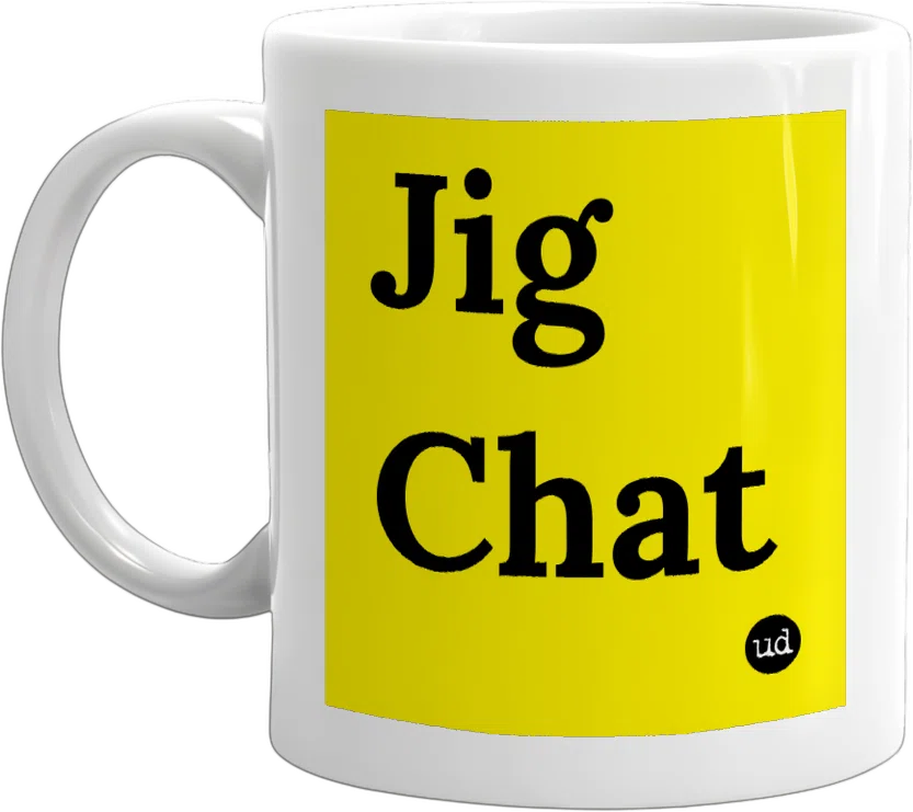 Jig Chat front