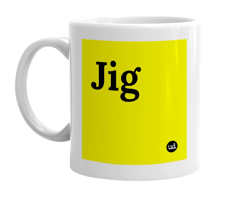 White mug with 'Jig' in bold black letters