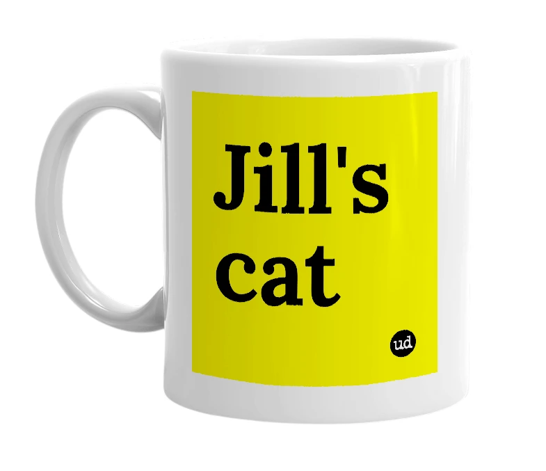 White mug with 'Jill's cat' in bold black letters