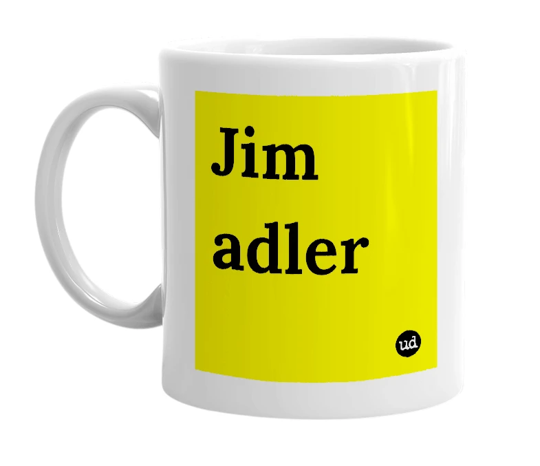 White mug with 'Jim adler' in bold black letters