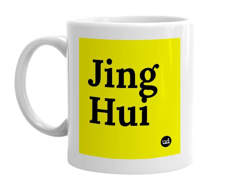 White mug with 'Jing Hui' in bold black letters