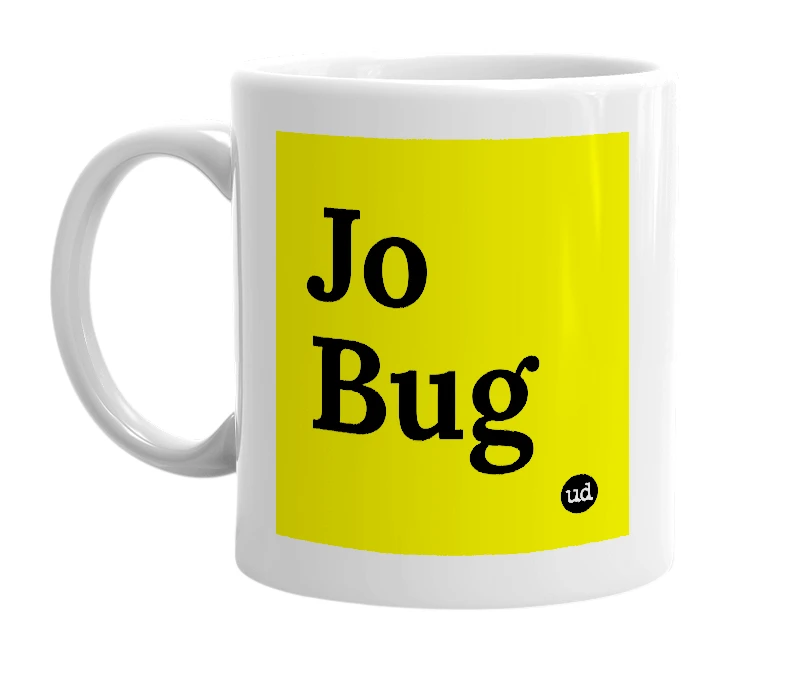 White mug with 'Jo Bug' in bold black letters