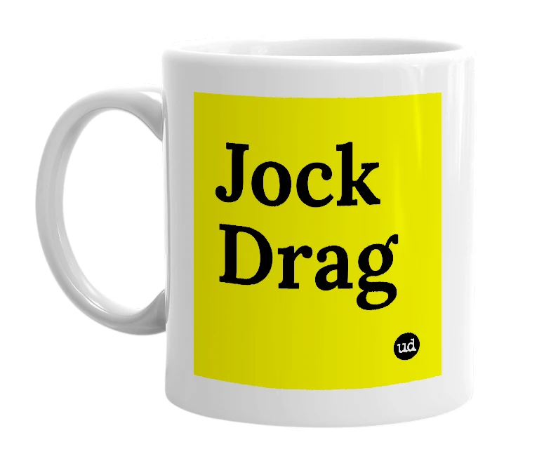 White mug with 'Jock Drag' in bold black letters