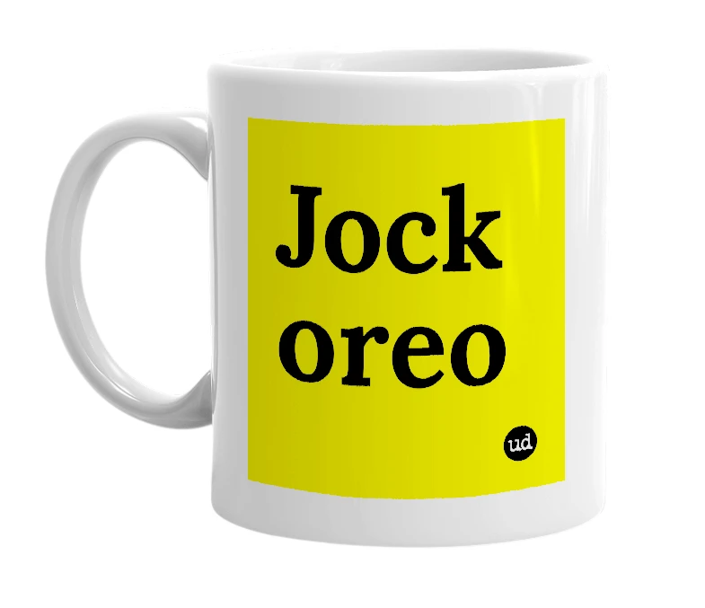 White mug with 'Jock oreo' in bold black letters