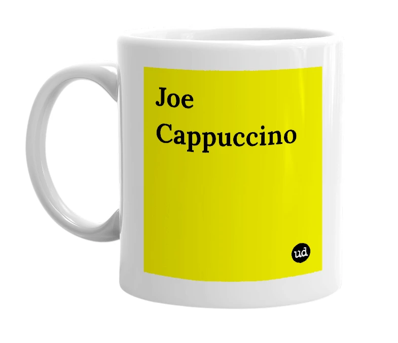 White mug with 'Joe Cappuccino' in bold black letters