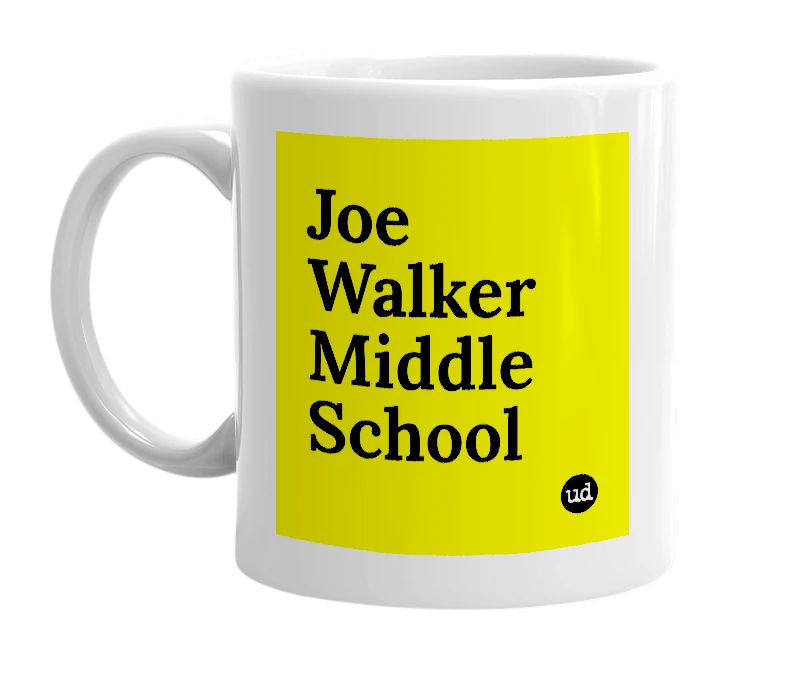 White mug with 'Joe Walker Middle School' in bold black letters