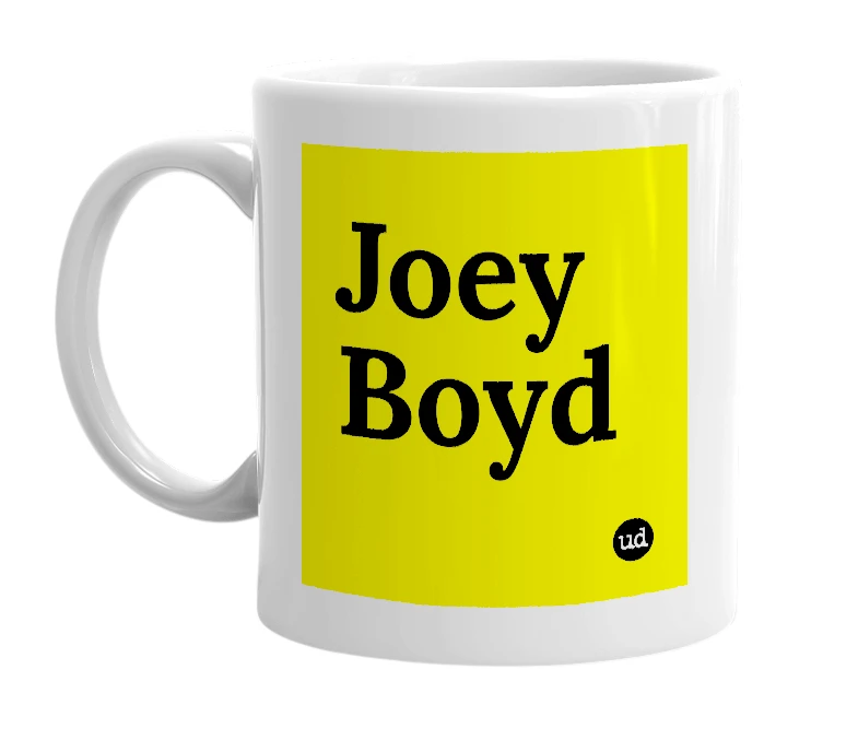 White mug with 'Joey Boyd' in bold black letters