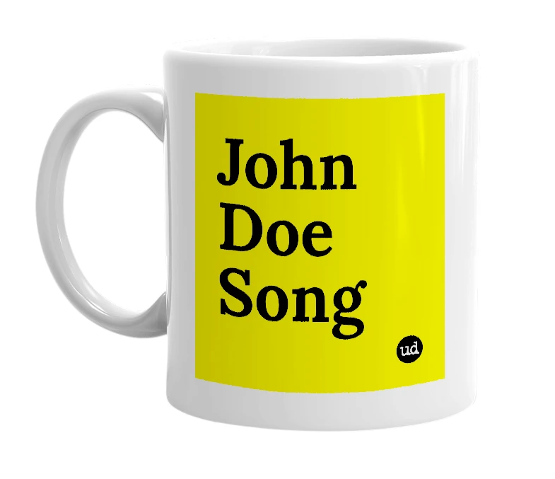 White mug with 'John Doe Song' in bold black letters