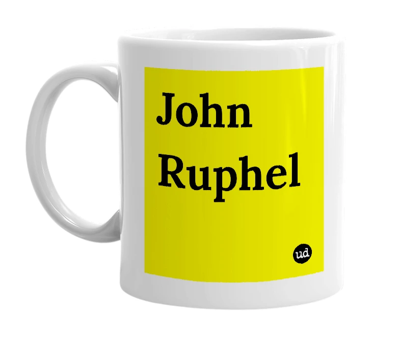 White mug with 'John Ruphel' in bold black letters