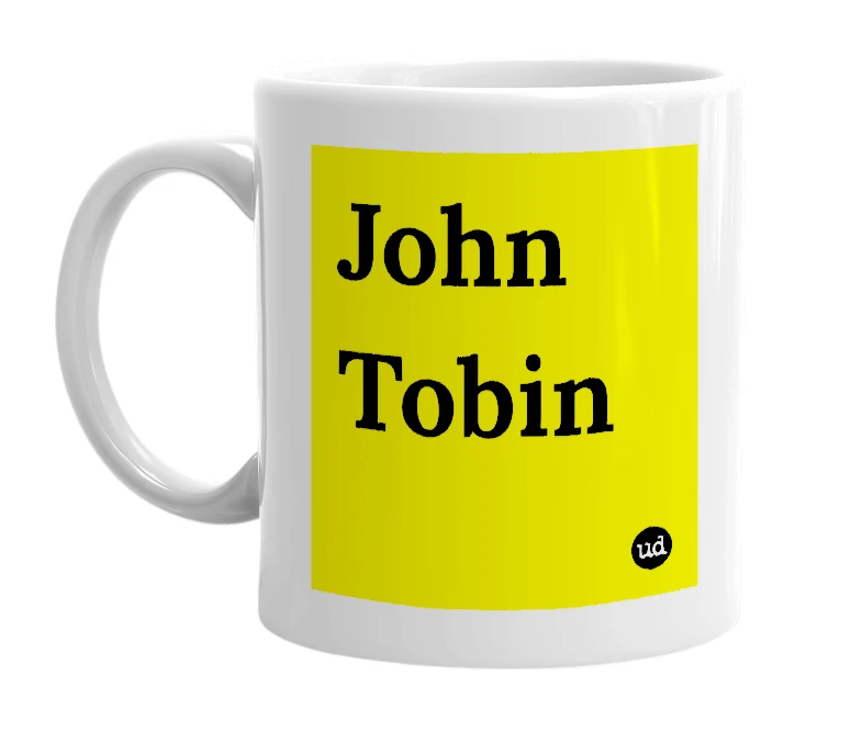 White mug with 'John Tobin' in bold black letters
