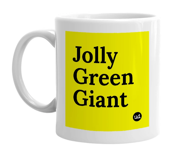 White mug with 'Jolly Green Giant' in bold black letters