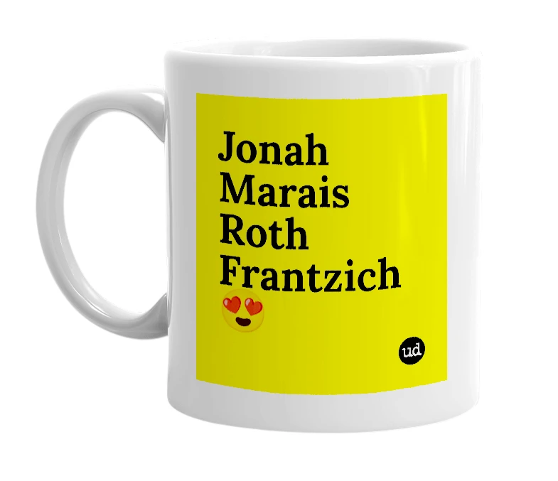 White mug with 'Jonah Marais Roth Frantzich 😍' in bold black letters