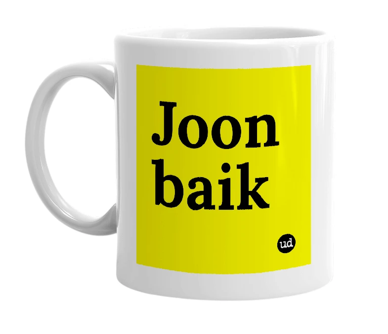 White mug with 'Joon baik' in bold black letters