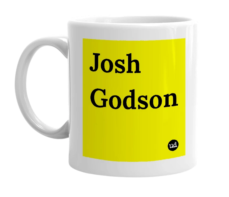 White mug with 'Josh Godson' in bold black letters